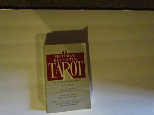 The Pictorial Key to the Tarot: Being Fragments of a Secret Tradition Under the Veil of Divination,Used