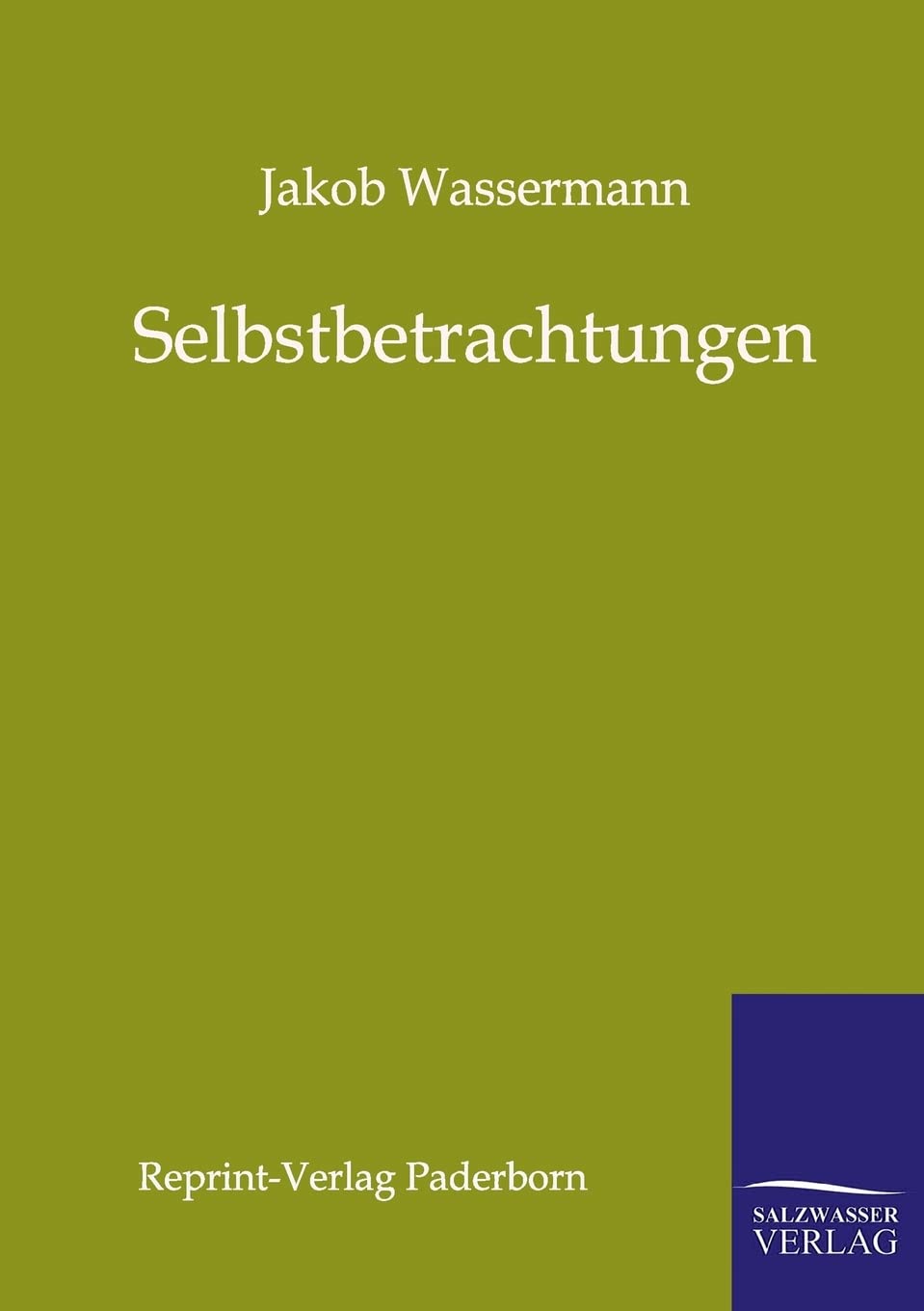 Selbstbetrachtungen (German Edition),Used