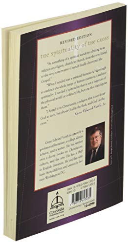 The Spirituality Of The Cross: The Way Of The First Evangelicals,New