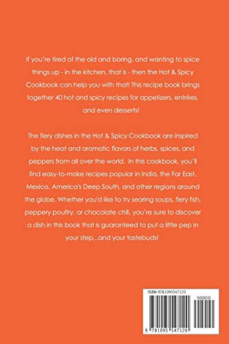 Hot & Spicy Cookbook: 40 Hot and Spicy Recipes That Will Light Up Your Tastebuds,Used