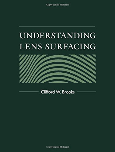 Understanding Lens Surfacing,Used