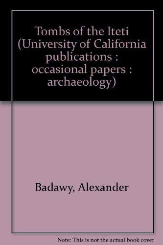 The tombs of Iteti, Sekhem'ankhPtah, and Kaemnofert at Giza (University of California publications : Occasional papers ; no. 9),Used