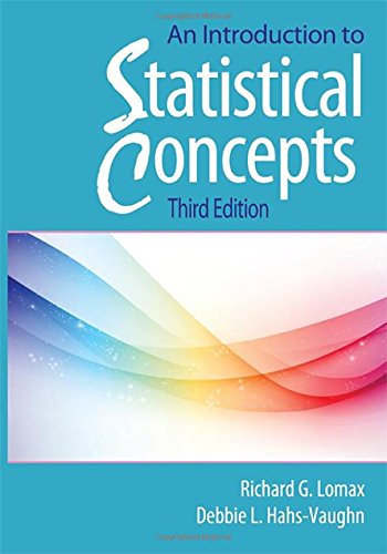 An Introduction to Statistical Concepts: Third Edition,Used