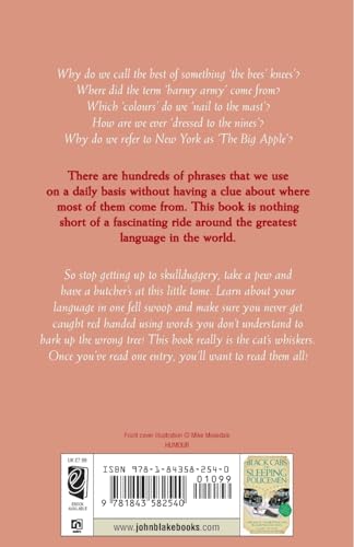 Bees Knees And Barmy Armies Origins Of The Words And Phrases We Use Every Day,Used