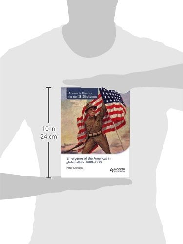 Access to History for the IB Diploma: Emergence of the Americas in global affairs 18801929: Hodder Education Group,Used