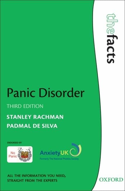Panic Disorder: The Facts (The ^Afacts Series)