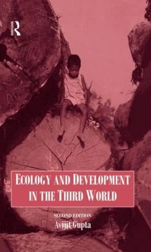 Ecology and Development in the Third World (Routledge Introductions to Development),New