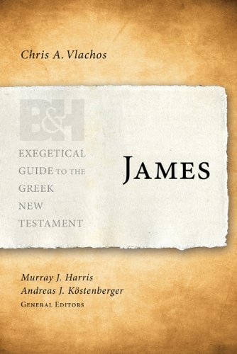 James (Exegetical Guide To The Greek New Testament)