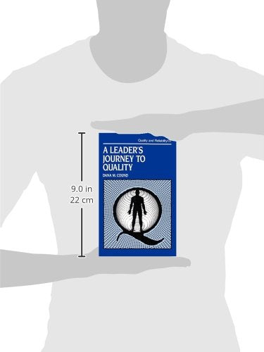 A Leader's Journey to Quality (Quality and Reliability),Used