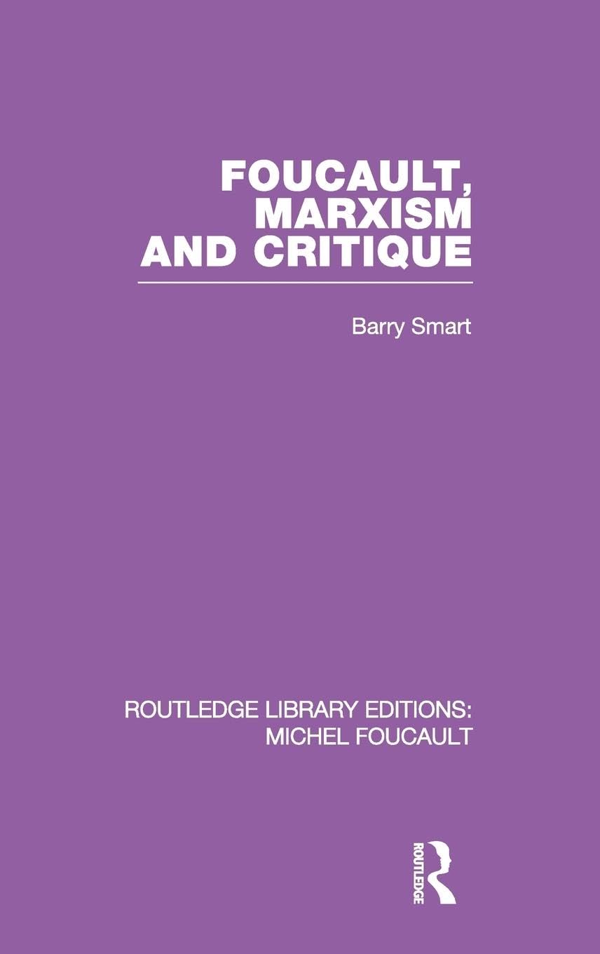 Foucault, Marxism and Critique (Routledge Library Editions: Michel Foucault),Used