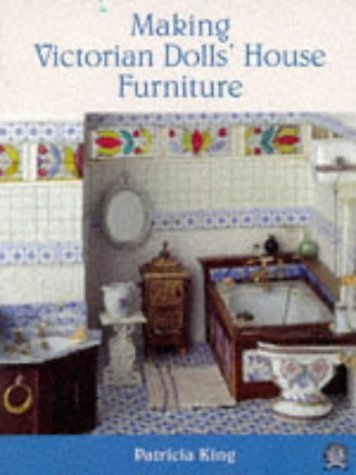 Making Victorian Dolls' House Furniture,Used