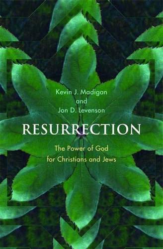 Resurrection: The Power of God for Christians and Jews,Used