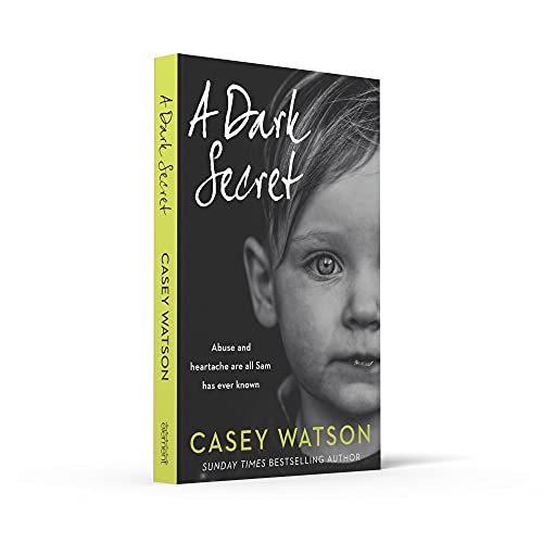 A Dark Secret: A compelling fostering memoir from the Sunday Times bestselling author,Used