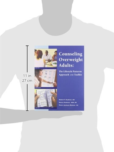 Counseling Overweight Adults: The Lifestyle Patterns Approach and Toolkit,Used