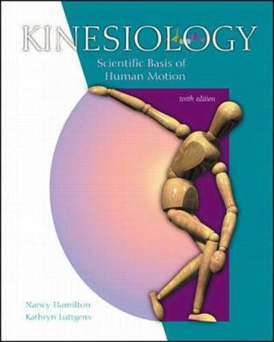 Kinesiology: Scientific Basis of Human Motion with Dynamic Human 2.0 and PowerWeb: Health and Human Performance,New