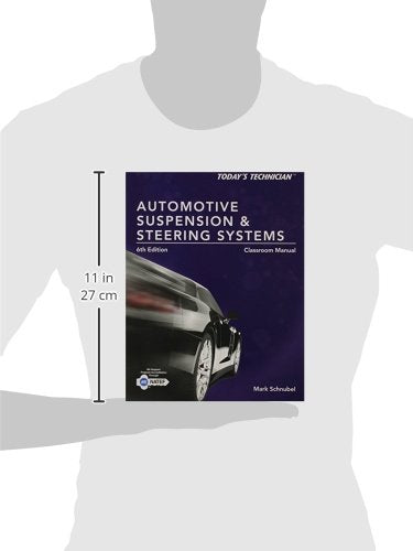 Automotive Suspension & Steering Systems: Classroom Manual,Used