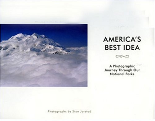 America's Best Idea: A Photographic Journey Through Our National Parks,Used