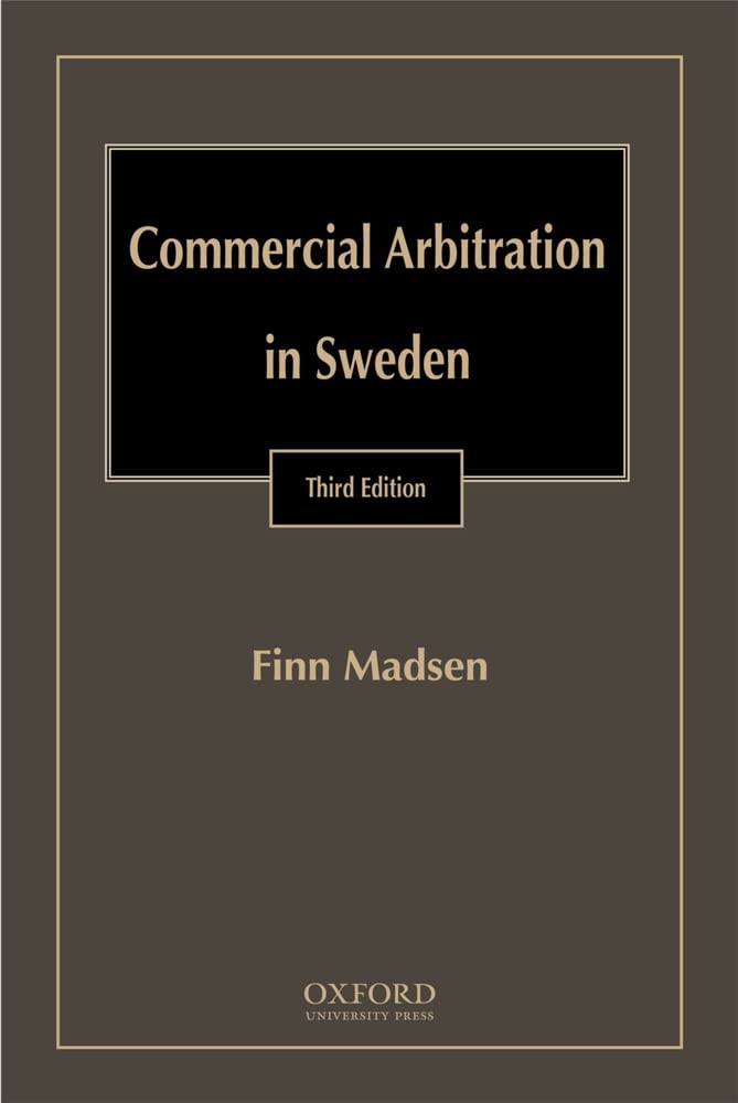 Commercial Arbitration in Sweden,Used
