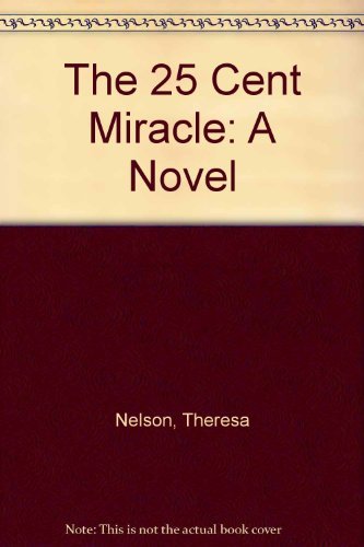The 25 Cent Miracle,Used