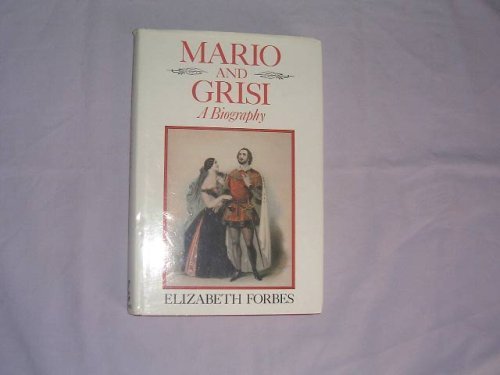 Mario and Grisi: A Biography,Used
