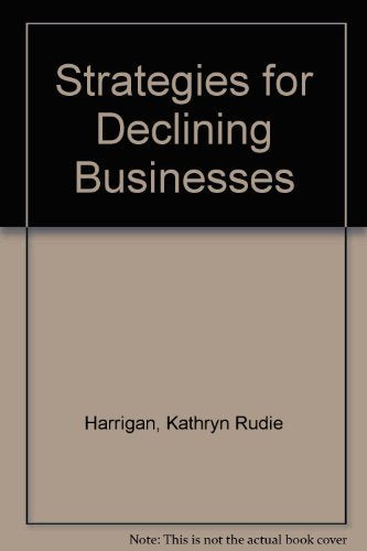 Strategies for Declining Businesses,Used
