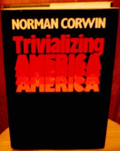 Trivializing America,Used