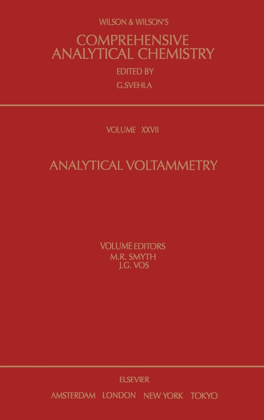 Analytical Voltammetry (Volume 27) (Comprehensive Analytical Chemistry, Volume 27),Used