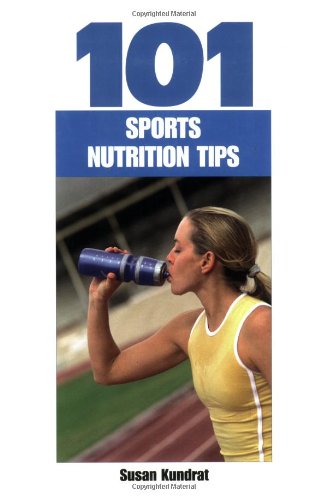 101 Sports Nutrition Tips (101 Drills),New
