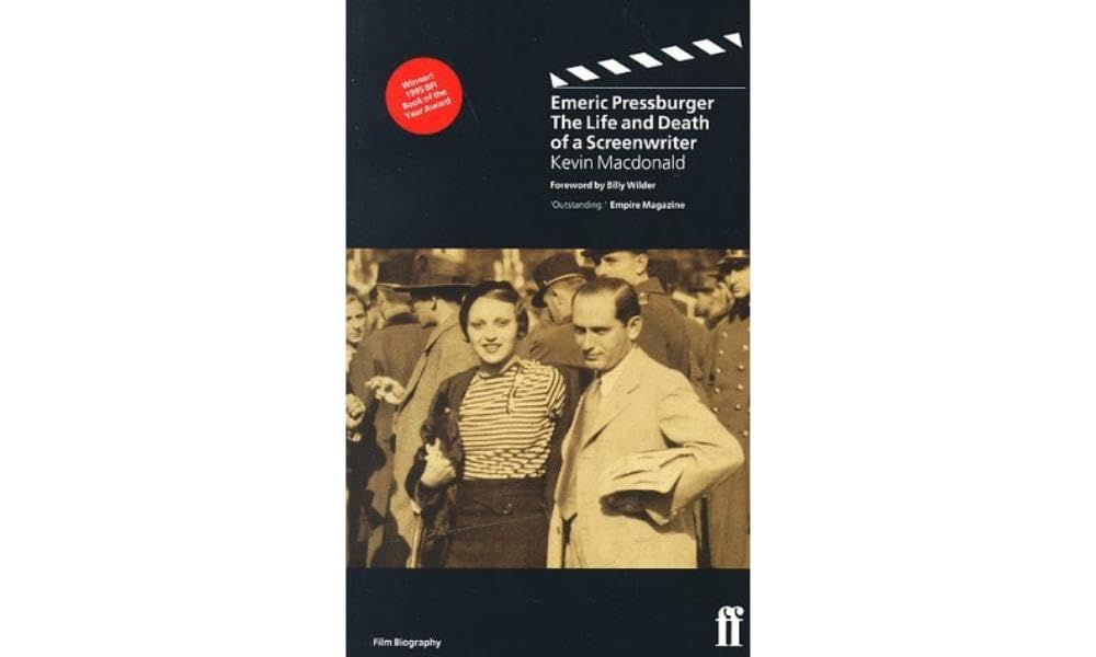 Emeric Pressburger: The Life And Death Of A Screenwriter,New