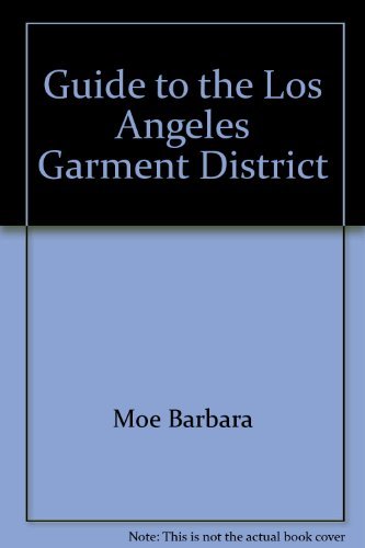 Guide to the Los Angeles Garment District,Used