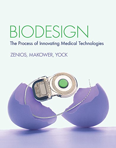 Biodesign: The Process Of Innovating Medical Technologies