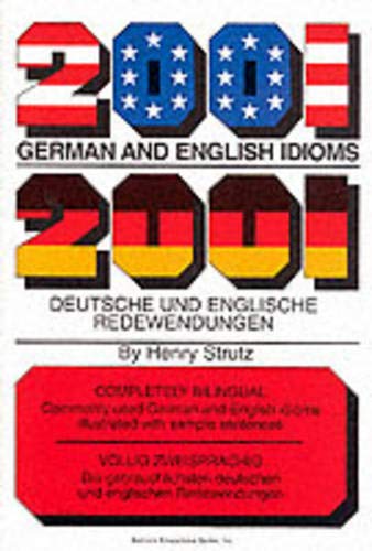 2001 German and English Idioms/2001 Deutsche Und Englische Redewendungen (2001 Idioms Series) (English and German Edition),Used