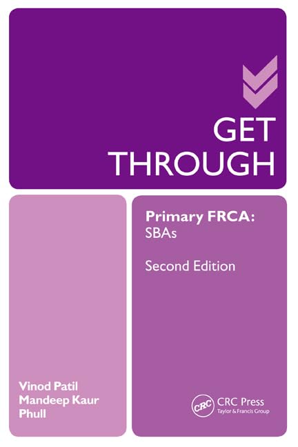 Get Through Primary FRCA: SBAs,Used