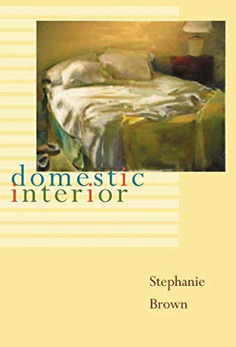 Domestic Interior (Pitt Poetry Series),New