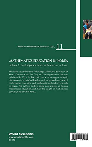 MATHEMATICS EDUCATION IN KOREA  VOL. 2: CONTEMPORARY TRENDS IN RESEARCHES IN KOREA,Used
