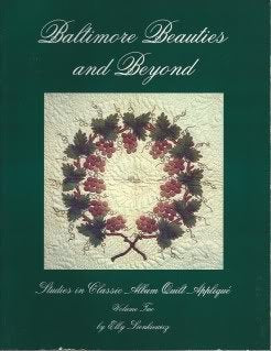 Baltimore Beauties and Beyond: Studies in Classic Album Quilt Applique, Vol. 2,Used