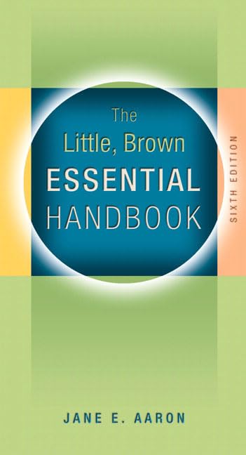 Little, Brown Essential Handbook (6th Edition),Used