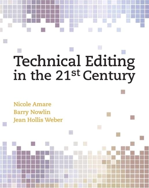 Technical Editing In The 21St Century,New