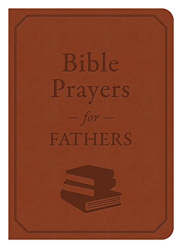 Bible Prayers for Fathers,Used