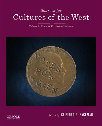 Sources for Cultures of the West: Volume 2: Since 1350,Used