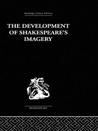 The Development of Shakespeare's Imagery,Used