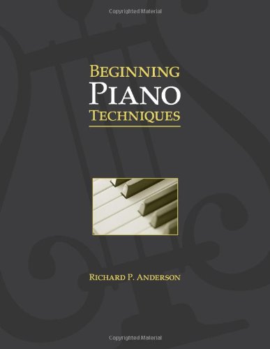 Beginning Piano Techniques,Used
