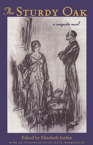 The Sturdy Oak: A Composite Novel of American Politics,Used