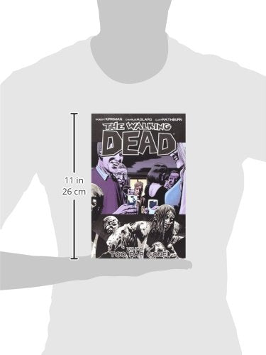 The Walking Dead, Vol. 13: Too Far Gone,New
