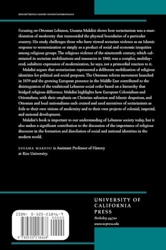 The Culture Of Sectarianism: Community, History, And Violence In Nineteenthcentury Ottoman Lebanon,New