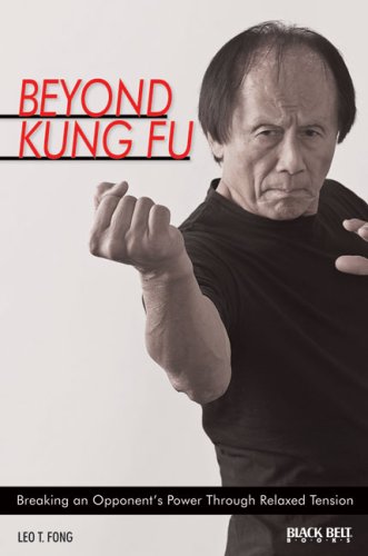 Beyond Kung Fu: Breaking an Opponent's Power Through Relaxed Tension,Used