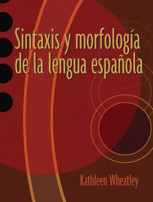 Sintaxis y morfologa de la lengua espaola,Used