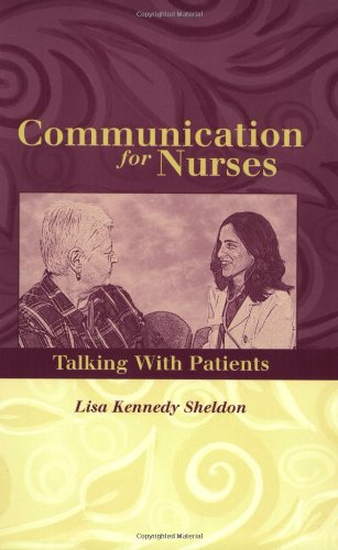 Comminication for Nurses: Talking with Patients,Used