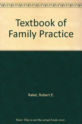 Textbook of Family Practice,New
