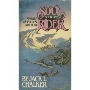 Soul Rider #01: Spirits Of Flux And Anchor,New